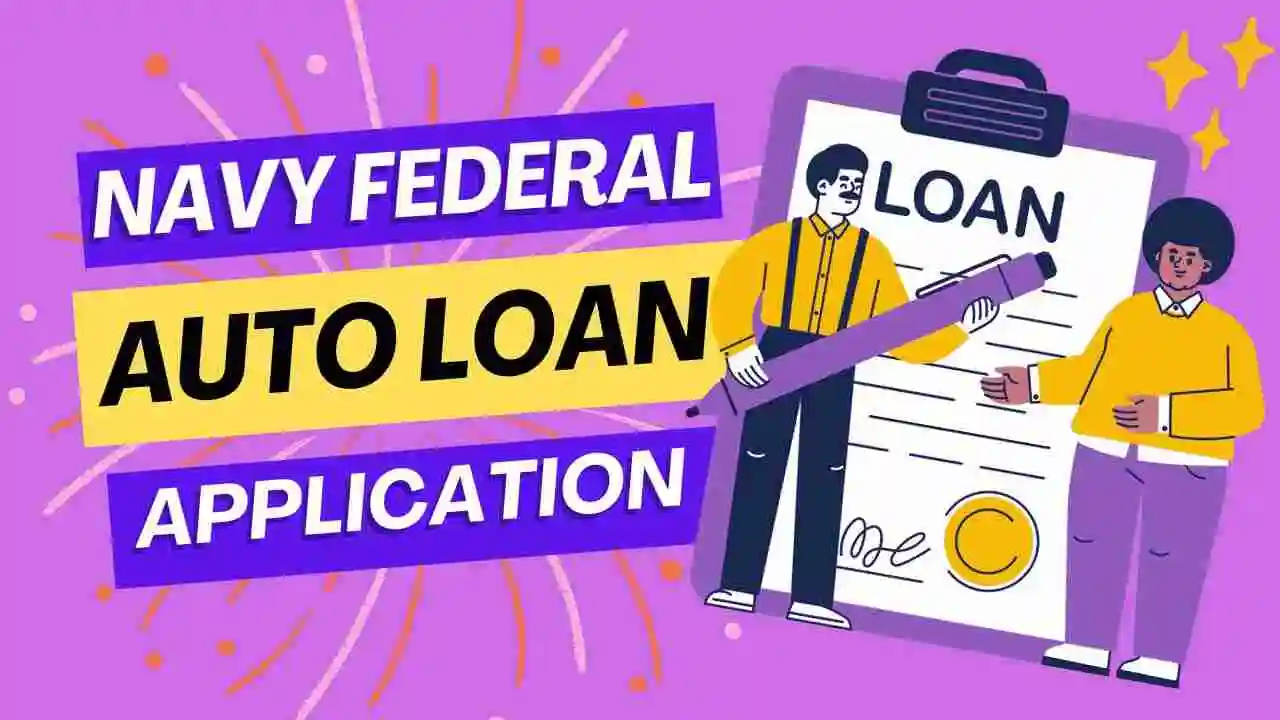 Navy Federal Auto Loan Application